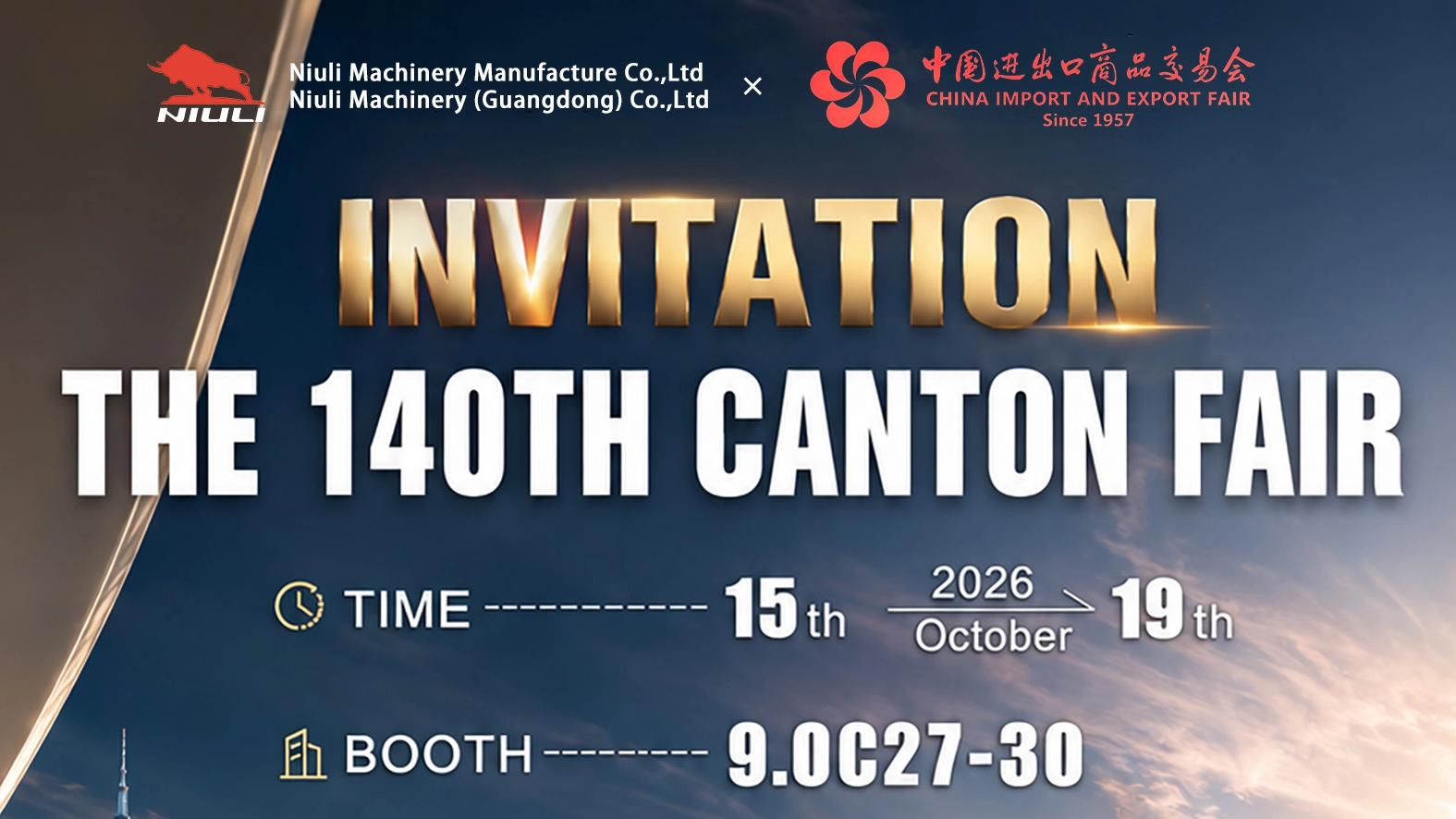 Niuli Machinery — 140th Canton Fair Invitation | Booth 9.0C27-30